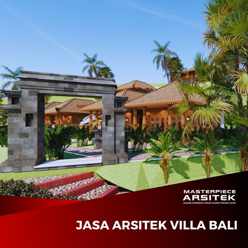 Jasa arsitek villa Bali