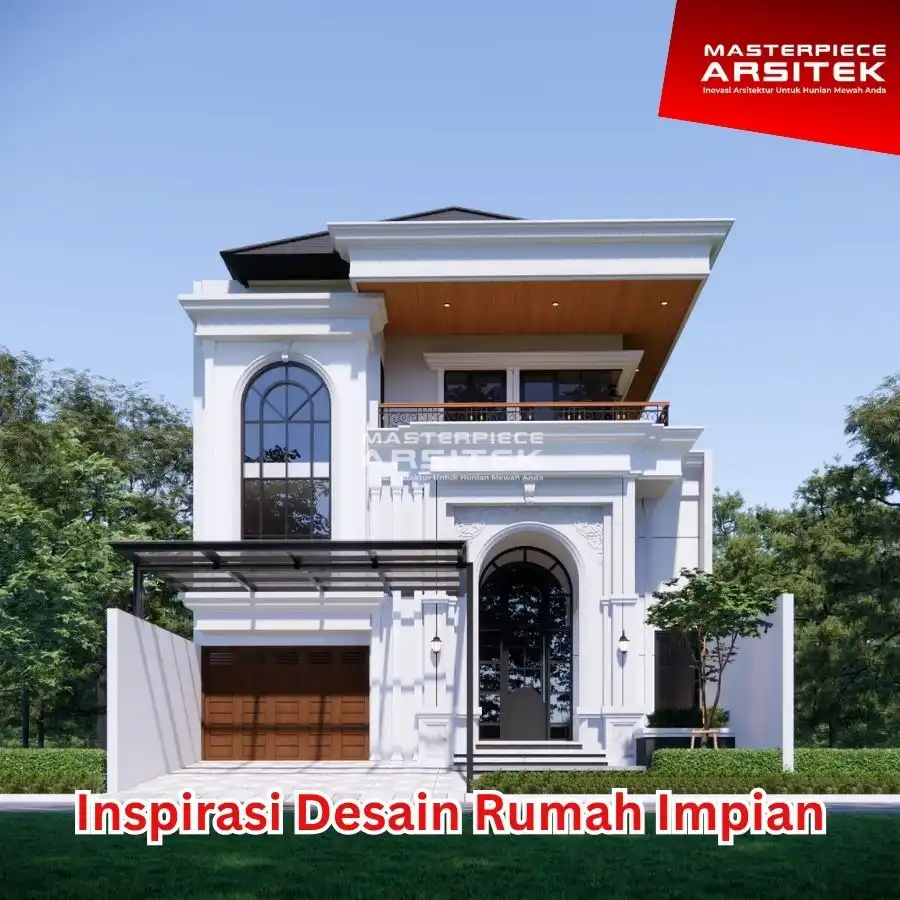Inspirasi Desain Rumah Impian